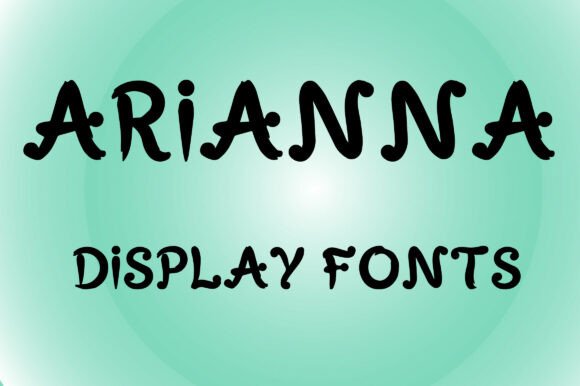 Arianna: A Whimsical Display Font for Handmade Creators