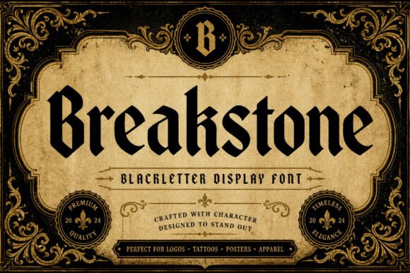 Breakstone: The Gothic Display Font for Bold Campaigns