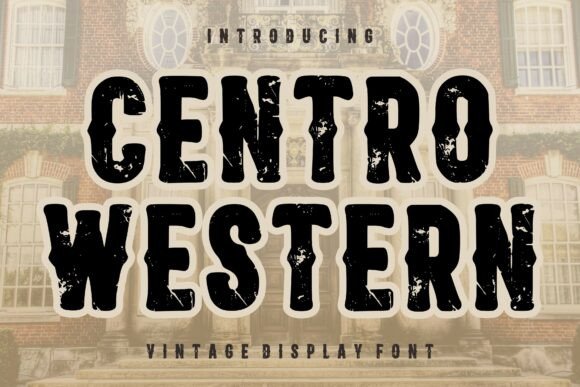 Centro Western: A Vintage Display Font for Bold Branding