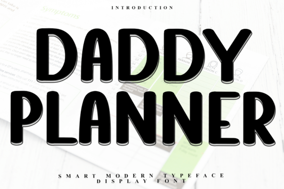 Daddy Planner: A Beautiful Display Font for Modern Editorial Design