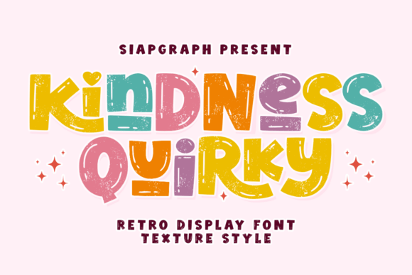 Kindness Quirky Texture: A Playful Display Font Review