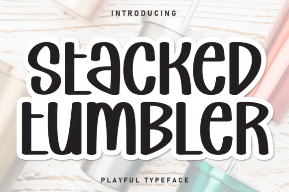 Stacked Tumbler: The Perfect Handwritten Display Font for Your Brand